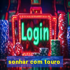 sonhar com touro